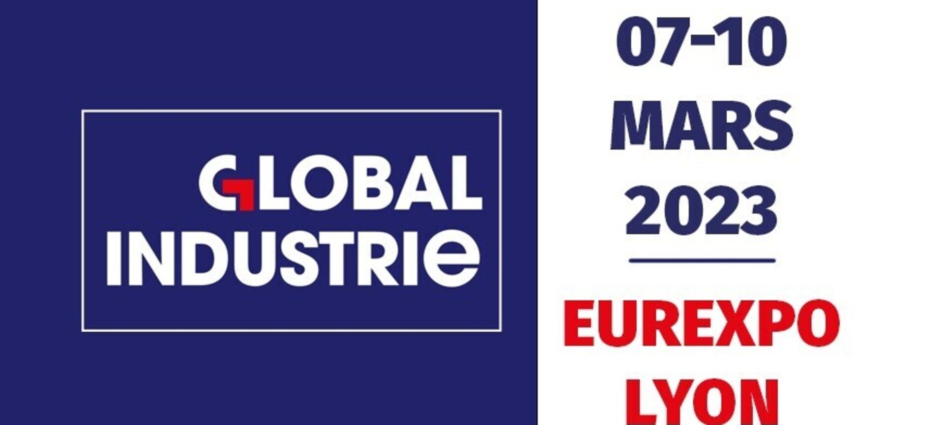 GLOBAL INDUSTRIE 2023, EUREXPO LIONE, FRANCIA